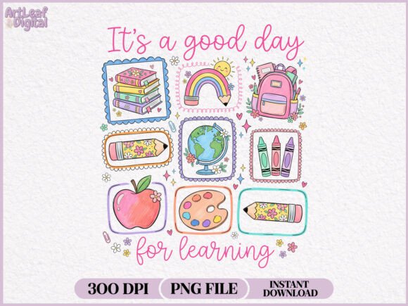 Download It's a Good Day for Learning PNG - Learning Collection